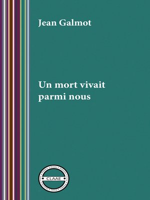 cover image of Un mort vivait parmi nous